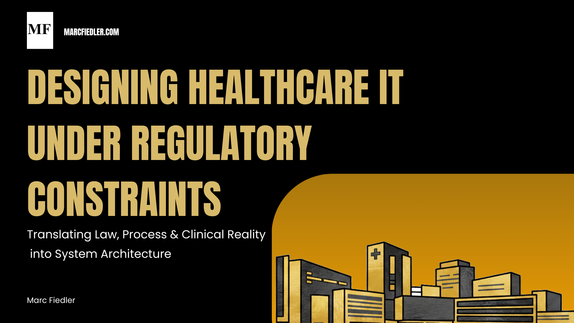 designing healthcare IT under contraints